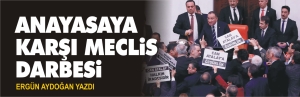ergün-aydoğan-anayasaya-karşı-meclis-darbesi